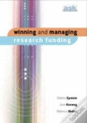 Winning And Managing Research Funding