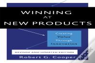 Winning At New Products, 5th Edition