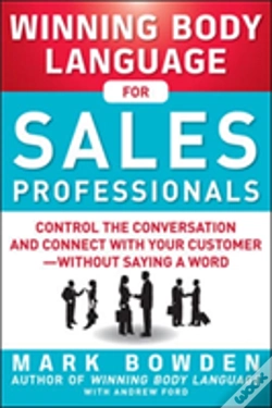 Capa do artigo Winning Body Language For Sales Professionals:   Control The Conversation And Connect With Your Customerâ€”Without Saying A Word