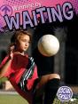 Winning By Waiting - Preview
