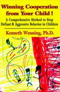 Winning Cooperation From Your Child