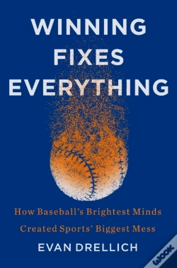 Capa do artigo Winning Fixes Everything