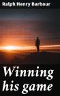 Winning His Game - Preview