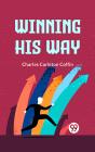 Winning His Way - Preview