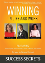 Winning In Life And Work : Success Secrets - Preview