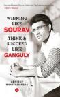 Winning Like Sourav - Preview