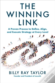 Capa do artigo Winning Link: A Proven Process To Define, Align, And Execute Strategy At Every Level