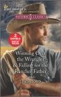 Winning Over The Wrangler & Falling For The Rancher Father - Preview
