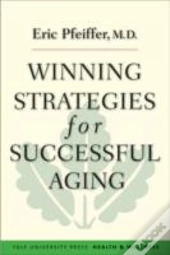 Winning Strategies For Successful Aging