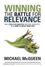 Winning The Battle For Relevance - Preview
