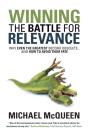 Winning The Battle For Relevance - Preview