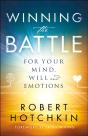 Winning The Battle For Your Mind, Will And Emotions - Preview