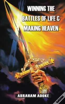 Capa do artigo Winning The Battles Of Life & Making Heaven