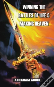Capa do artigo Winning The Battles Of Life & Making Heaven