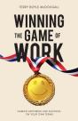 Winning The Game Of Work - Preview
