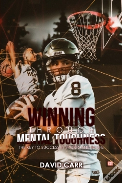 Capa do artigo Winning Through Mental Toughness