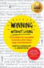 Winning Without Losing - Preview