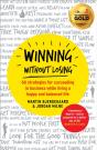 Winning Without Losing - Preview