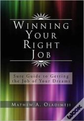 Winning Your Right Job