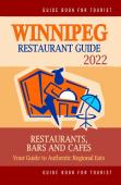 Winnipeg Restaurant Guide 2022