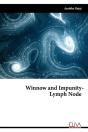 Winnow And Impunity - Lymph Node - Preview