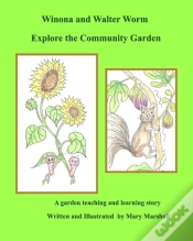 Capa do artigo Winona And Walter Worm Explore The Community Garden