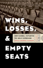 Wins, Losses, And Empty Seats - Preview