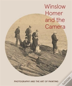 Capa do artigo Winslow Homer And The Camera