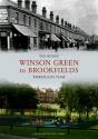 Winson Green To Brookfields Through Time - Preview