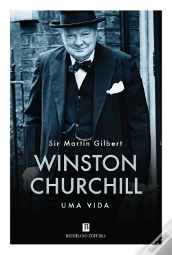 Capa do artigo Winston Churchill - Uma Vida
