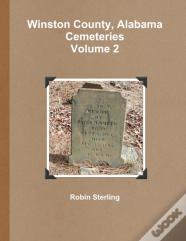 Winston County, Alabama Cemeteries, Volume 2