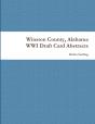 Winston County, Alabama Wwi Draft Card Abstracts - Preview