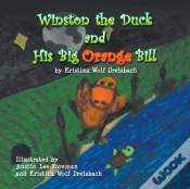 Capa do artigo Winston The Duck And His Big Orange Bill