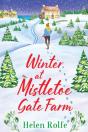 Winter At Mistletoe Gate Farm - Preview
