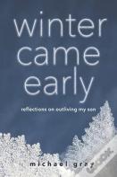 Winter Came Early