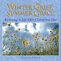 Winter Grief, Summer Grace - Preview