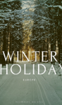 Winter Holiday - Preview