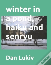 Capa do artigo Winter In A Pond, Haiku And Senryu