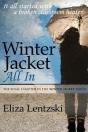 Winter Jacket: All In - Preview