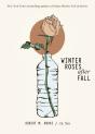 Winter Roses After Fall - Preview