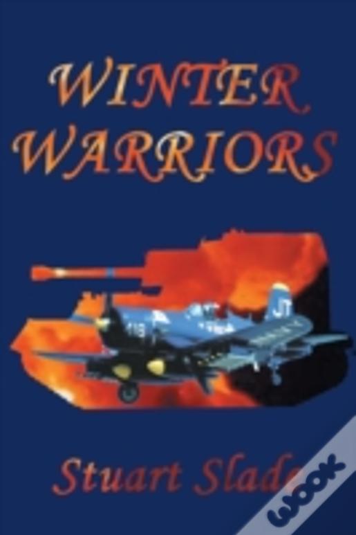 Winter Warriors