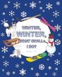 Winter, Winter, What Shall I Do? - Preview