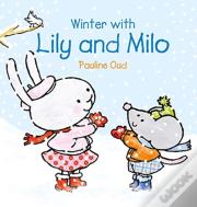 Winter With Lily & Milo