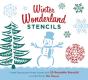 Winter Wonderland Stencils - Preview