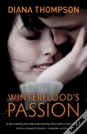 Winterflood'S Passion