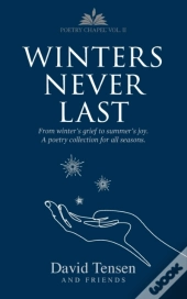 Winters Never Last