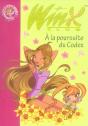 Winx Club T.10 ; À La Poursuite Du Codex - Preview