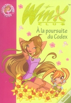 Capa do artigo Winx Club T.10 ; À La Poursuite Du Codex