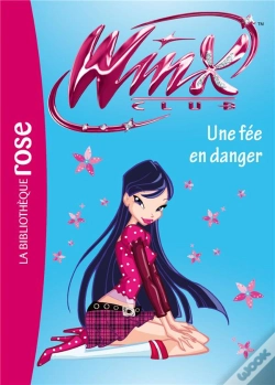 Capa do artigo Winx Club T.33 ; Une Fée En Danger