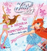 Winx on ice - A História do Espectáculo